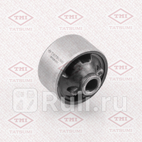 Сайлентблок переднего рычага задний toyota sienna 03- TATSUMI TEF1536  для Разные, TATSUMI, TEF1536
